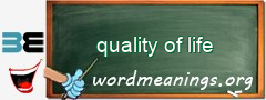 WordMeaning blackboard for quality of life